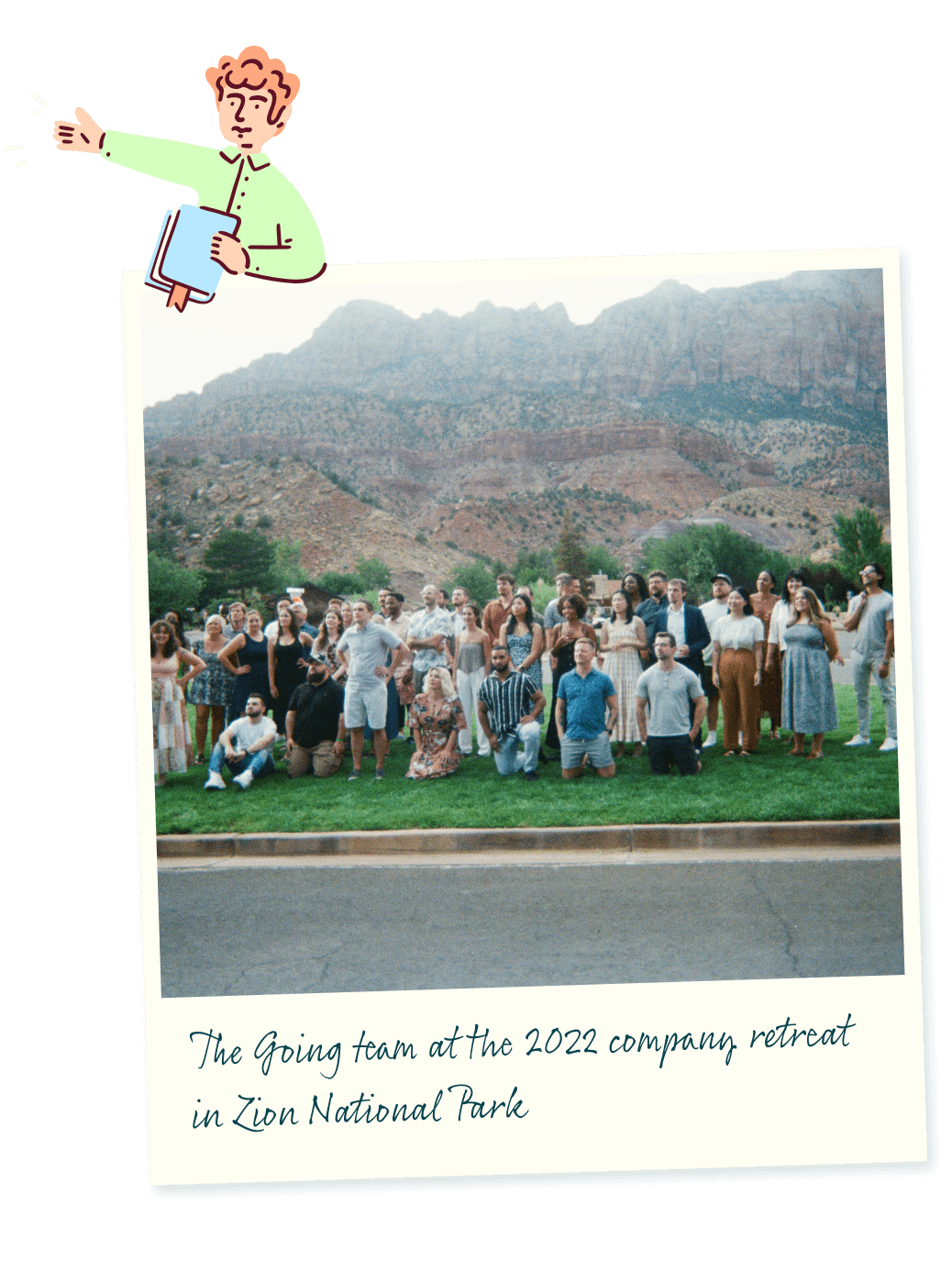The Going team at the 2022 company retreat in Zion National Park